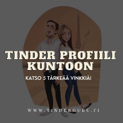 tinder kuvaus|Tinder profiili kuntoon näillä vinkeillä! 